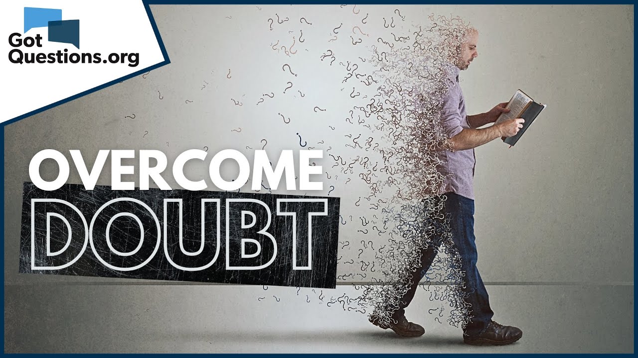 Как мне преодолеть трудности с верой? | GotQuestions.org
