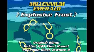 Explosive Frost - Millennium Emerald Soundtrack