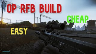 This RFB Build makes Tarkov EZ