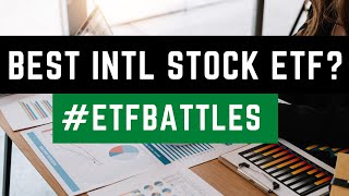 ETF Battles: Which International Stock ETF is the Best Choice