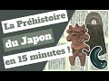 La prhistoire du japon