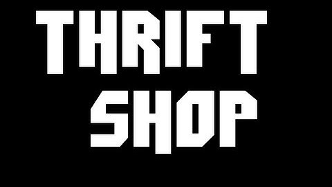 THRIFT SHOP