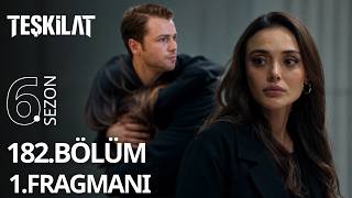 Teşkilat 182. 1. Fragmanı \