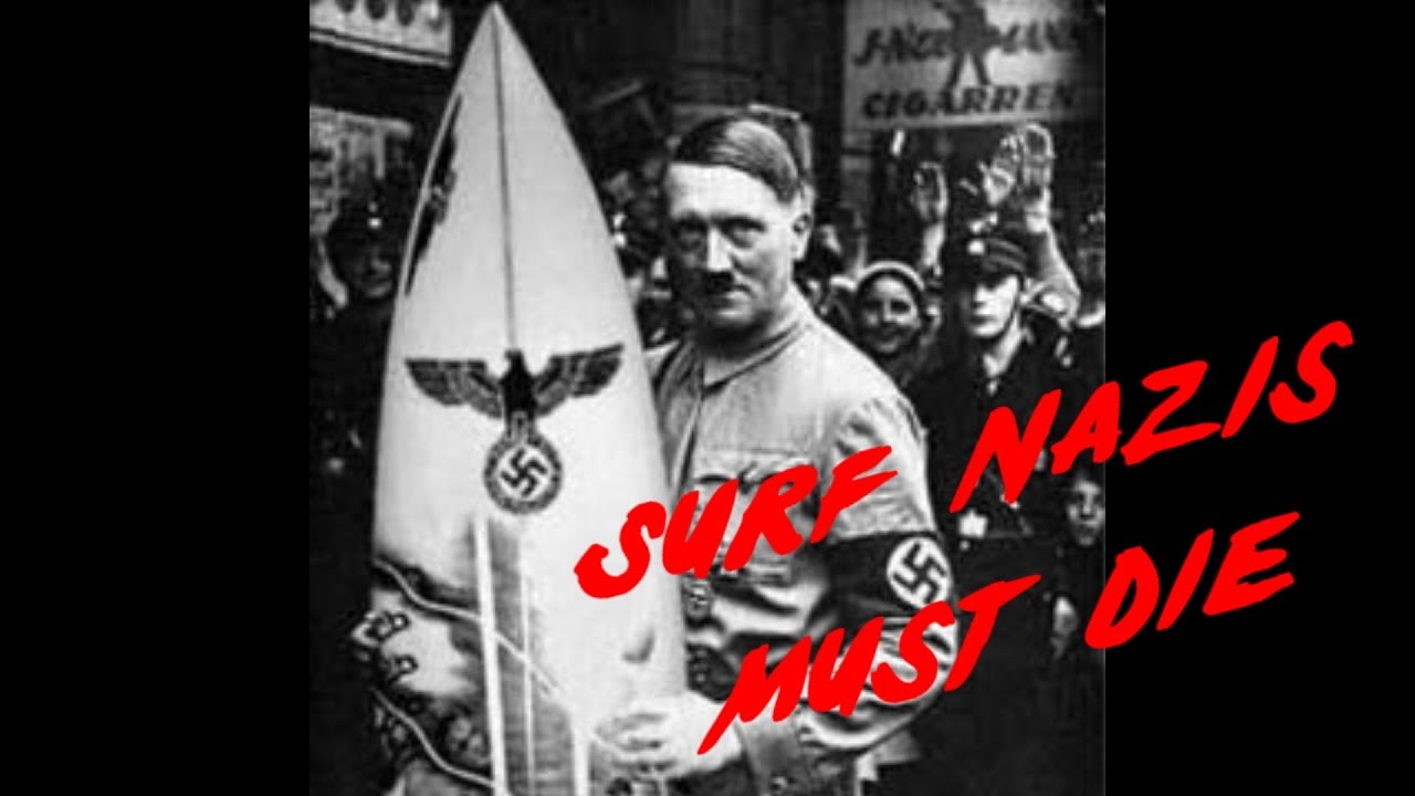 Koukáme na Filmy: SURFOVÍ NÁCKOVÉ MUSÍ ZEMŘÍT