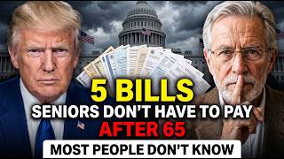 5 Bills Seniors Don't Have to Pay After 65 (But Most People Don't Know)