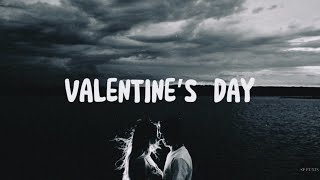 LANY - Valentine’s Day (Lyrics)