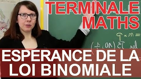 Probabilités - Espérance de la loi binomiale - Le rappel de cours - Maths terminale - Les Bons Profs