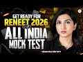 FREE All India Mock Test For RE-NEET 2026 | Akansha Karnwal