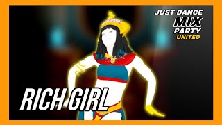 Rich Girl - Gwen Stefani | Just Dance Mix Party United