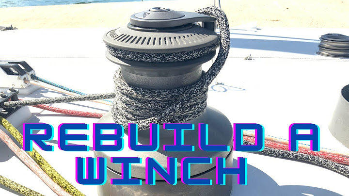 #4 | Boat Maintenance | Winch Rebuild