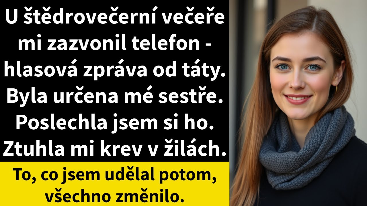 Všechno vypadalo jako dokonalé Vánoce – světla, pečeně, smích rodiny u stolu. Tátova hlasová zpráva, která mi přišla během večeře, byla dlouhá jen deset vteřin, ale stačila, aby se mi zastavilo...