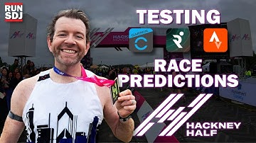 Testing RACE PREDICTIONS from STRAVA, GARMIN & RUNNA at a Half Marathon.