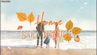 Sara Bareilles - Home (Lyrics)