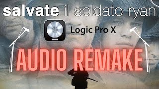 Salvate Il Soldato Ryan - Full Audio Remake Su Logic Pro X