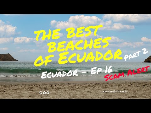 Ecuador's Best Beaches - Travel Guide - Nomad Nation - Puerto Lopez Beach Walking Tour Part 2 - EP16