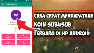 Cara cepat mendapatkan koin sub4sub agar subscribe bertambah banyak screenshot 1
