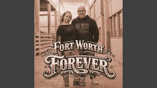 Fort Worth Forever
