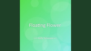 Floating Flower