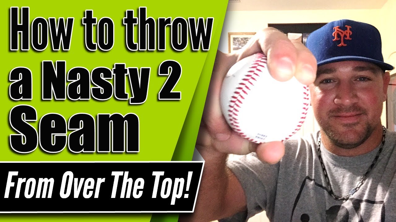 How To Grip Throw A Two (2) Seam Fastball (SINKER), 51% OFF