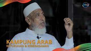 Kampung Arab - keturunan dan Keberagaman di Kota Manado