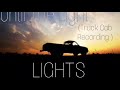 Until The Light (Truck Cab Recording) LYRICS- LIGHTS