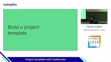 Project templates with Cookiecuter - Héctor Canto - PyConES 2018