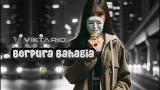 Viktario - Berpura Bahagia