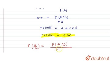 यदि P(A)=0.8, P(B)=0.5 और P(B/A)=0.4 हो, तो ज्ञात कीजिए- P(A/B) | 12 | प्रायिकता  | MATHS | PRAB...