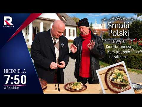 #Smaki Polski - kuchnia dworska, Karp pieczony z szafranem, odc. 93