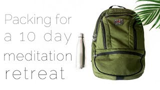 Minimalist packing for 10 days away | What To Pack For A Vipassana Meditation Retreat