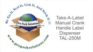 2 1/2" Crank Handle Label Dispenser TAL250M