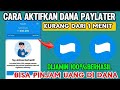 TERBARU! Cara Aktifkan Dana Paylater Supaya Bisa Pinjam Uang Di Dana Langsung Cair 2025