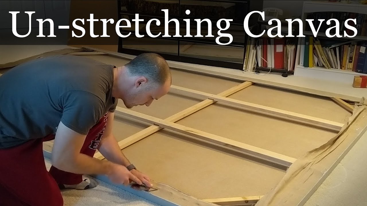 How to remove large canvas from stretchers by unstretching and ...