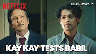 Famous Babil Khan IMPRESSES Kay Kay Menon! | The Railway Men | Netflix India Profile