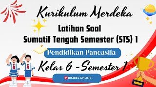SAS/STS Practice Questions for Pancasila Education, Grade 6, Independent Curriculum