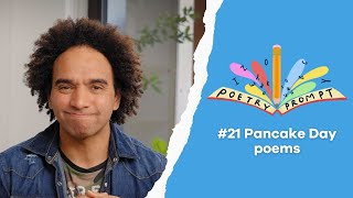 Poetry Prompts #21: Pancake Day