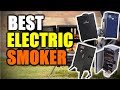 Best Electric Smokers 2021 [RANKED] | Electric Smoker Reviews