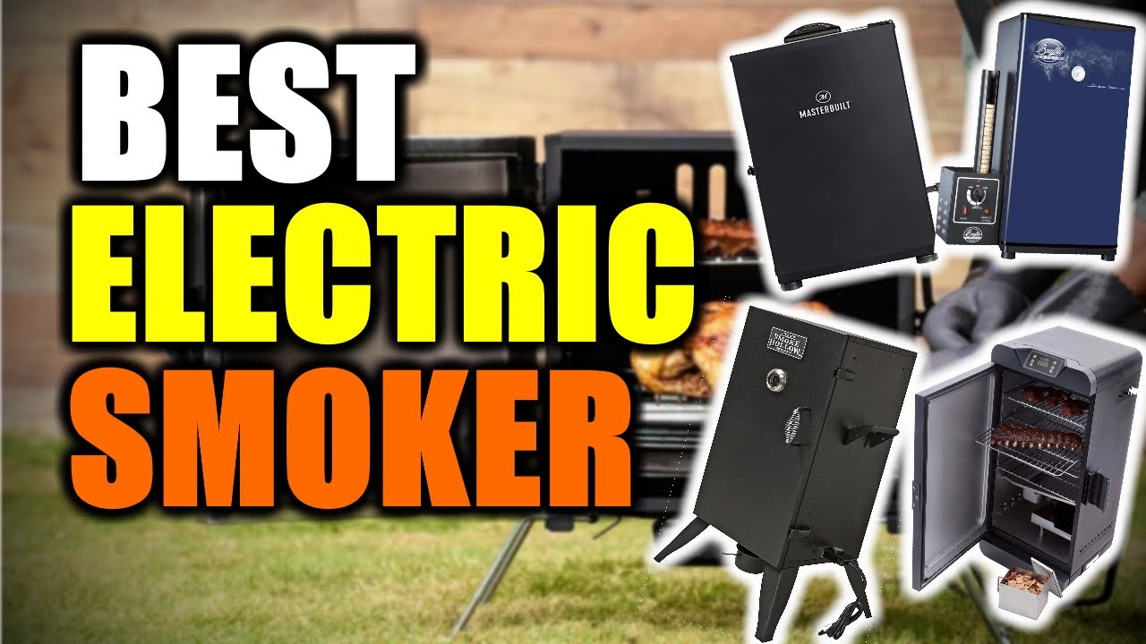 The 5 best electric smokers of 2023