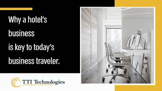 Why a hotel s business center is key to today s business traveler