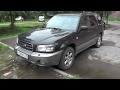 Выбираем б\у авто Subaru Forester 2 (бюджет 250-300тр)