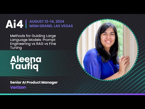 Methods for Guiding Large Language Models: Prompt Engineering vs RAG vs Fine Tuning with Verizon