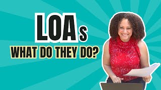 LOAs: What do they Do?
