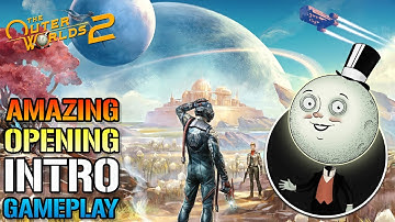 The Outer Worlds 2: Amazing Opening Intro & First HOUR Of Gameplay