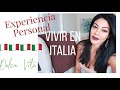 VIVIR EN ITALIA 🇮🇹 IMPUESTOS/EXPERIENCIA PERSONAL