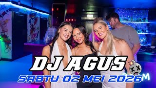 DJ AGUS TERBARU SABTU 02 MEI 2026 FULL BASS || ATHENA BANJARMASIN