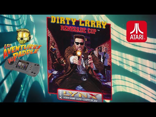 Dirty Larry (Atari Lynx) - 26 - Les Aventures du Paddle - YouTube
