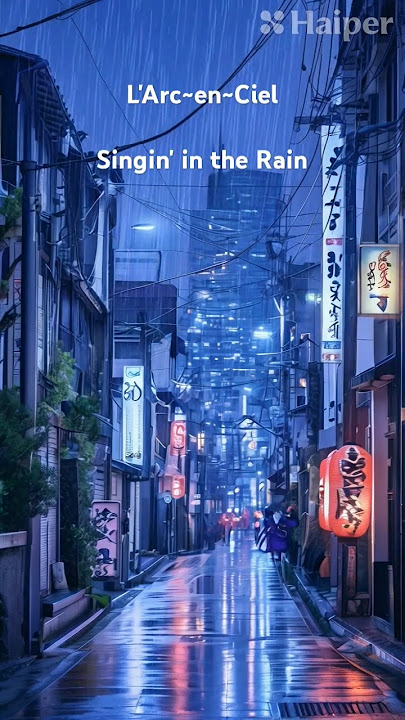 L'Arc~en~Ciel - Singin' in the Rain (terjemahan potongan lirik) #liriklagujepang #terjemahanlirik