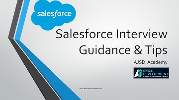 Salesforce Interview Guidance & Tips | Ashok Raj | AJ Skill Development Academy