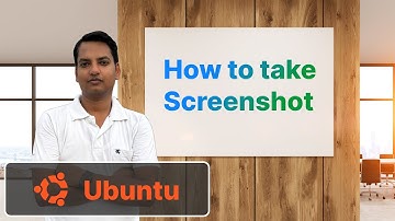 How to take screenshot on Linux (Ubuntu)
