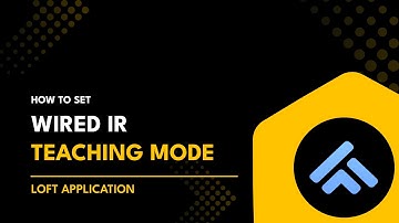 How to Set Wired IR Teaching Mode in the Loft App | Loft App Me Wired IR Teaching Mode Kaise Kare